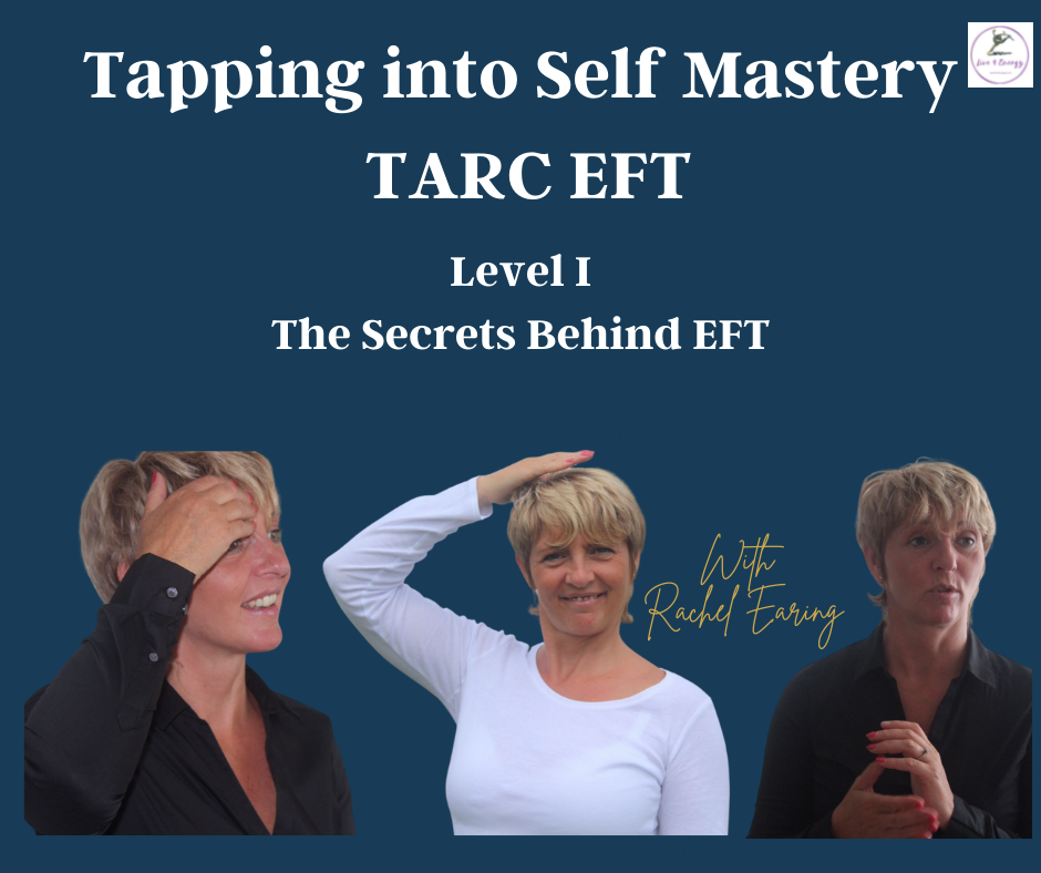 You are currently viewing TARC EFT Level I (Tapping Into Self Mastery)
